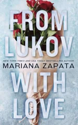 کتاب From Lukov with Love (از لوکوف با عشق) نسخه انگلیسی PDF | Mariana Zapata (ماریانا زاپاتا)