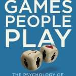 کتاب Games People Play (بازی‌هایی که مردم انجام می‌دهند) نسخه انگلیسی PDF | اریک برن