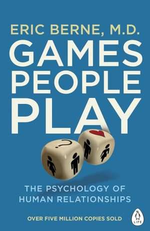 کتاب Games People Play (بازی‌هایی که مردم انجام می‌دهند) نسخه انگلیسی PDF | اریک برن