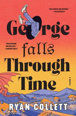 کتاب George Falls Through Time (جورج در زمان سقوط می‌کند) نسخه انگلیسی PDF | Ryan Collett