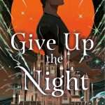 کتاب Give Up the Night (شب را رها کن) نسخه انگلیسی PDF | پی. سی. کست