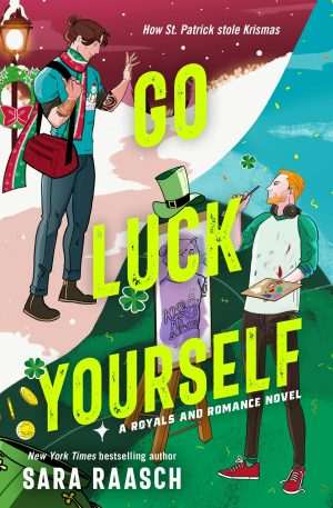 کتاب Go Luck Yourself (خودت را خوش‌شانس کن) نسخه انگلیسی PDF | سارا راش