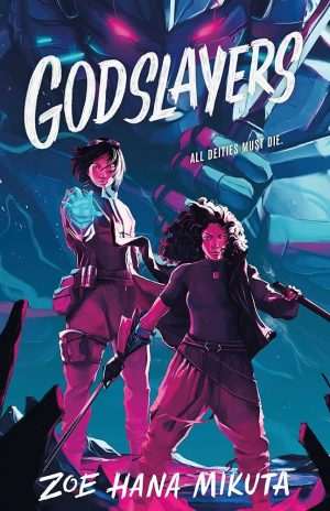 کتاب Godslayers (خداکشان) نسخه انگلیسی PDF | زوئی هانا میکوتا