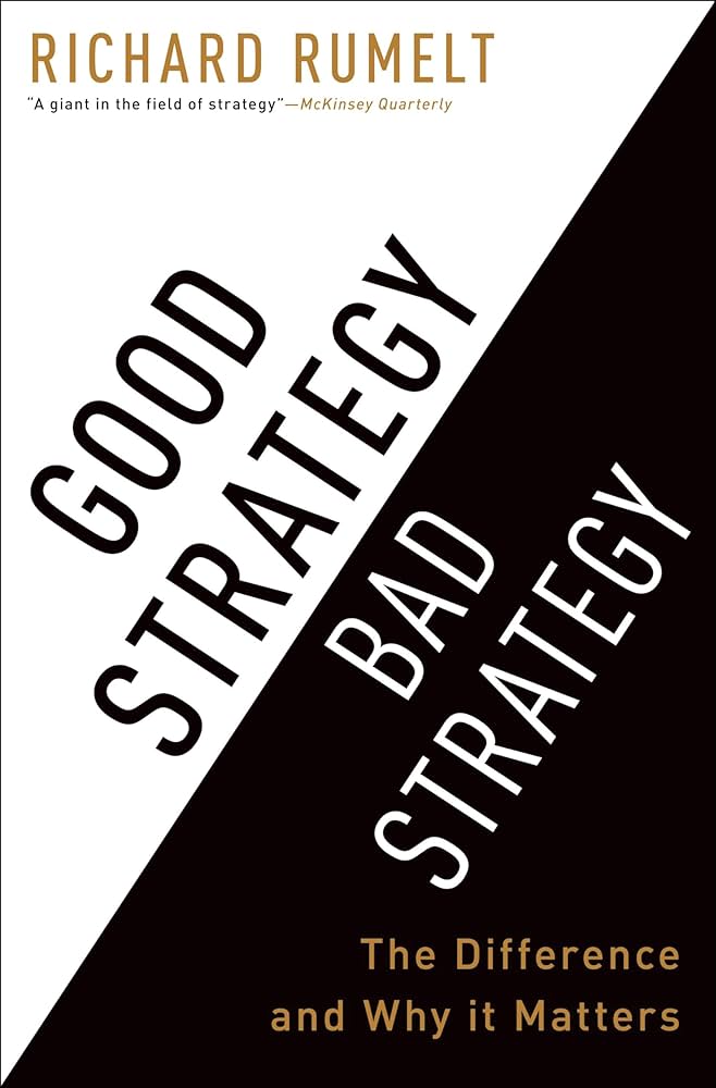 کتاب Good Strategy Bad Strategy (استراتژی خوب، استراتژی بد) نسخه انگلیسی PDF | ریچارد روملت کتاب Good Strategy Bad Strategy (استراتژی خوب، استراتژی بد) نسخه انگلیسی PDF | ریچارد روملت