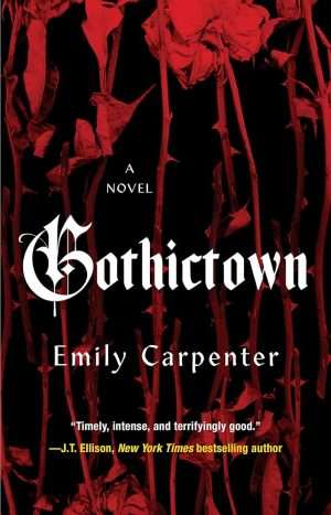 کتاب Gothictown (شهر گوتیک) نسخه انگلیسی PDF | امیلی کارپنتر