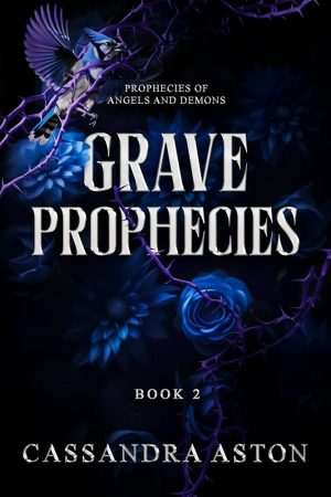 کتاب Grave Prophecies (پیشگویی‌های گور) نسخه انگلیسی PDF | Cassandra Aston (کاساندرا استون)