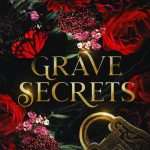 کتاب Grave Secrets (رازهای گور) نسخه انگلیسی PDF | Cassandra Aston (کاساندرا استون)