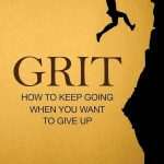 کتاب Grit: How to Keep Going When You Want to Give Up (پشتکار: چگونه وقتی می‌خواهی تسلیم شوی ادامه دهی) نسخه انگلیسی PDF | مارتین میدوز