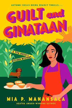 کتاب Guilt and Ginataan (گناه و گیناتان) نسخه انگلیسی PDF | Mia P. Manansala (میا پی. مانانسالا)