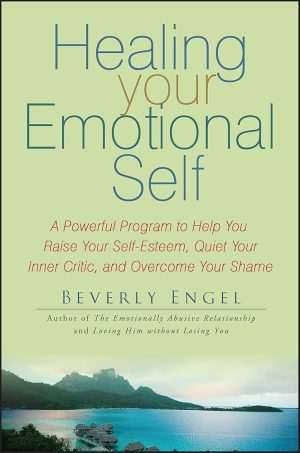 کتاب Healing Your Emotional Self (شفای خودِ عاطفی) نسخه انگلیسی PDF | بورلی انگل