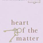کتاب Heart of the Matter (اصل ماجرا) نسخه انگلیسی PDF | امیلی گیفین