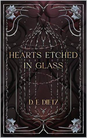 کتاب Hearts Etched in Glass (قلب‌هایی حک‌شده در شیشه) نسخه انگلیسی PDF | D. E. Dietz