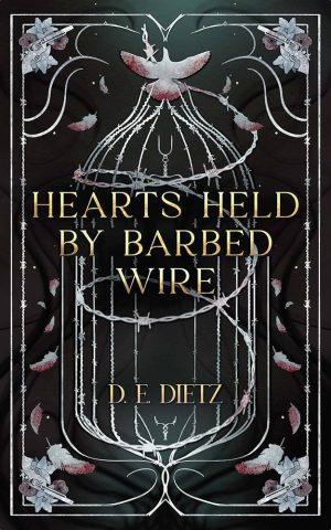 کتاب Hearts Held by Barbed Wire (قلب‌هایی در بند سیم خاردار) نسخه انگلیسی PDF | D. E. Dietz