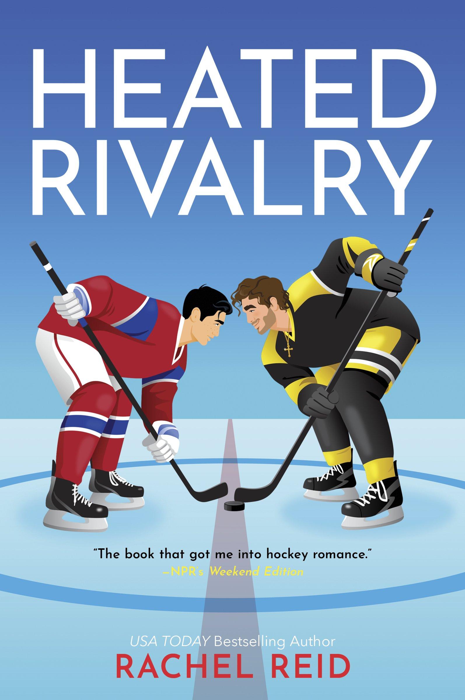 Heated Rivalry Heated Rivalry