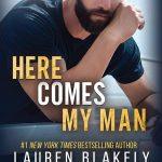 کتاب Here Comes My Man (مرد من از راه می‌رسد) نسخه انگلیسی PDF | لورن بلیکلی