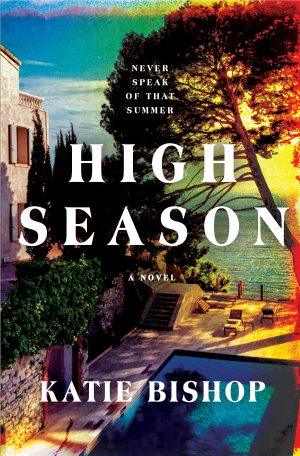 کتاب High Season (فصل اوج) نسخه انگلیسی PDF | کیتی بیشاپ