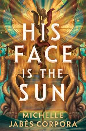 کتاب His Face Is the Sun (چهره‌اش خورشید است) نسخه انگلیسی PDF | میشل ژابس کورپورا