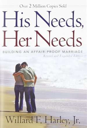 کتاب His Needs, Her Needs (نیازهای او، نیازهای او) نسخه انگلیسی PDF | ویلارد اف. هارلی
