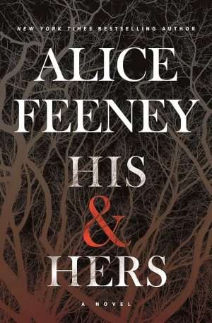 کتاب His and Hers (او و او) نسخه انگلیسی PDF | Alice Feeney (آلیس فینی)