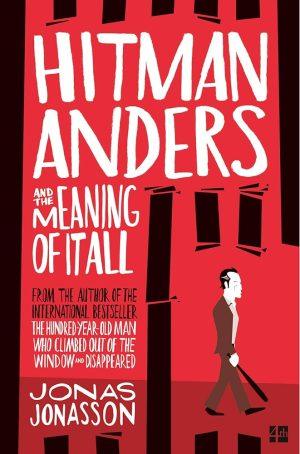 کتاب Hitman Anders and the Meaning of It All (آندرس آدمکش و معنای همه‌چیز) نسخه انگلیسی PDF | Jonas Jonasson