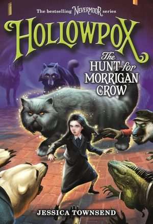 کتاب Hollowpox: The Hunt for Morrigan Crow (هالوپاکس: شکار موریگان کرو) نسخه انگلیسی PDF | جسیکا تاونسند