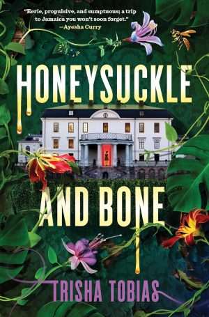 کتاب Honeysuckle and Bone (پیچ امین‌الدوله و استخوان) نسخه انگلیسی PDF | Trisha Tobias (تریشا توبیاس)