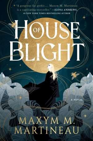 کتاب House of Blight (خانه تباهی) نسخه انگلیسی PDF | ماکسیم ام. مارتینو