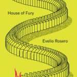 کتاب House of Fury (خانه خشم) نسخه انگلیسی PDF | Evelio Rosero (اولیو روسرو)