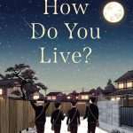 کتاب How Do You Live? (چگونه زندگی می‌کنی؟) نسخه انگلیسی PDF | گنزابورو یوشینو