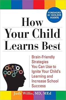کتاب How Your Child Learns Best (کودک شما چگونه بهتر یاد می‌گیرد) نسخه انگلیسی PDF | جودی ویلیس
