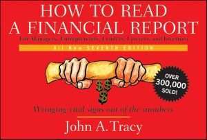 کتاب How to Read a Financial Report (چگونه یک گزارش مالی را بخوانیم) نسخه انگلیسی PDF | جان ای. تریسی