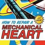 کتاب How to Repair a Mechanical Heart (چگونه یک قلب مکانیکی را تعمیر کنیم) نسخه انگلیسی PDF | جی. سی. لیلیس