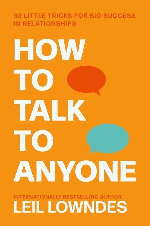 کتاب How to Talk to Anyone (چگونه با هر کسی صحبت کنیم) نسخه انگلیسی PDF | لیل لوندز