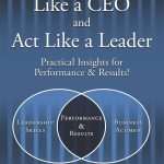 کتاب How to Think and Act Like a Chief Executive (چگونه مانند یک مدیرعامل فکر و عمل کنیم) نسخه انگلیسی PDF | سی. ری جانسون