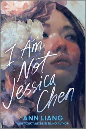 کتاب I Am Not Jessica Chen (من جسیکا چن نیستم) نسخه انگلیسی PDF | Ann Liang (آن لیانگ)