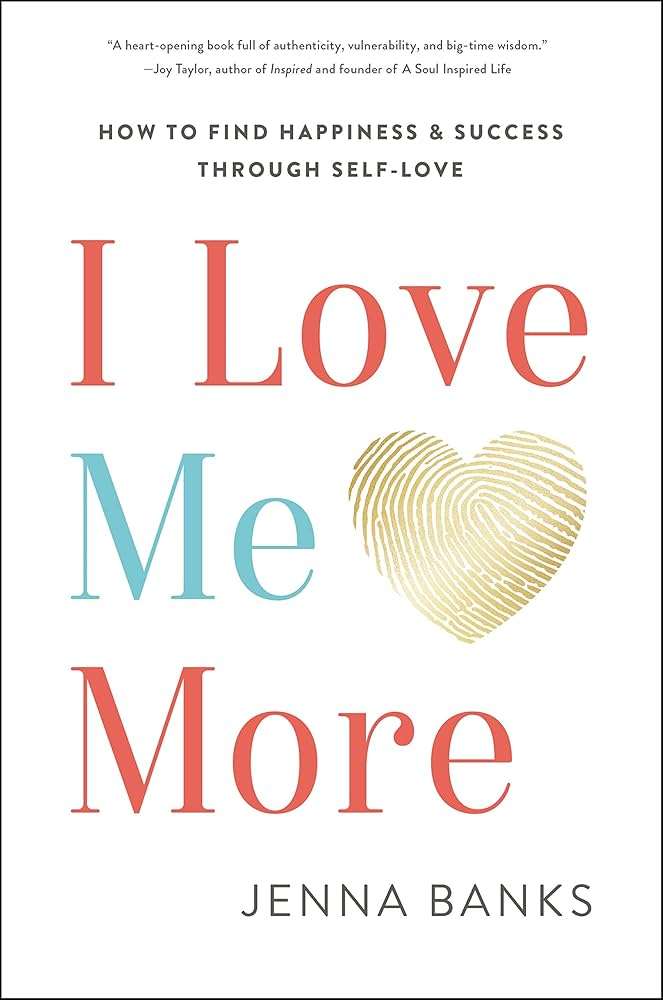 کتاب I Love Me More (بیشتر خودم را دوست دارم) نسخه انگلیسی PDF | جنا بنوا کتاب I Love Me More (بیشتر خودم را دوست دارم) نسخه انگلیسی PDF | جنا بنوا
