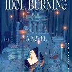 کتاب Idol, Burning (بتِ در حال سوختن) نسخه انگلیسی PDF | رین اوسامی