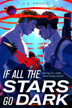 کتاب If All the Stars Go Dark (اگر همه ستاره‌ها خاموش شوند) نسخه انگلیسی PDF | S. G. Prince