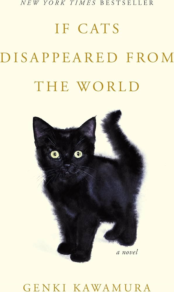 کتاب If Cats Disappeared from the World (اگر گربه‌ها از جهان ناپدید شوند) نسخه انگلیسی PDF | گنکی کاوامورا