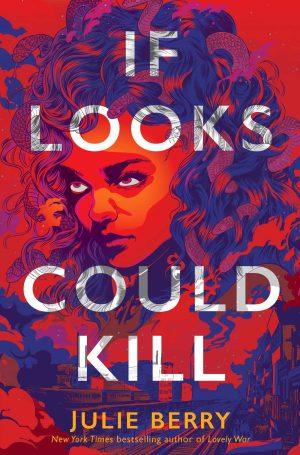 کتاب If Looks Could Kill (اگر نگاه‌ها می‌توانستند بکشند) نسخه انگلیسی PDF | جولی بری
