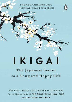 کتاب Ikigai (ایکیگای) نسخه انگلیسی PDF | هکتور گارسیا و فرانسس میرالس