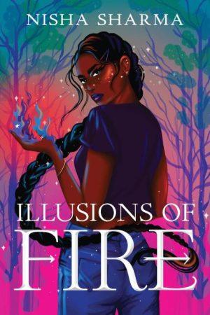کتاب Illusions of Fire (توهمات آتش) نسخه انگلیسی PDF | نیشا شارما