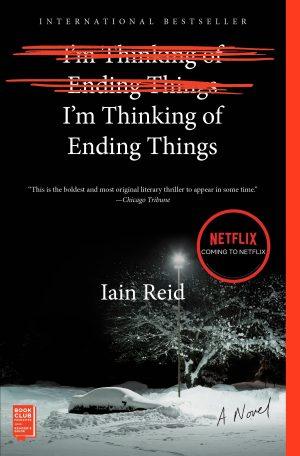 کتاب I'm Thinking of Ending Things (دارم به تمام کردن همه چیز فکر می‌کنم) نسخه انگلیسی PDF | ایین رید