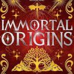کتاب Immortal Origins (خاستگاه جاودانگان) نسخه انگلیسی PDF | تارین نایتلی