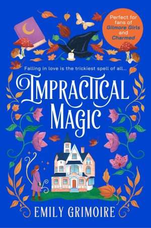 کتاب Impractical Magic (جادوی غیرعملی) نسخه انگلیسی PDF | Emily Grimoire