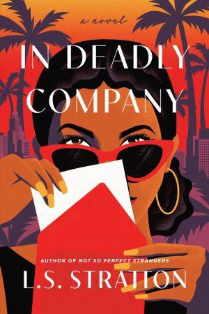 کتاب In Deadly Company (در همراهی مرگبار) نسخه انگلیسی PDF | ال. اس. استراتن