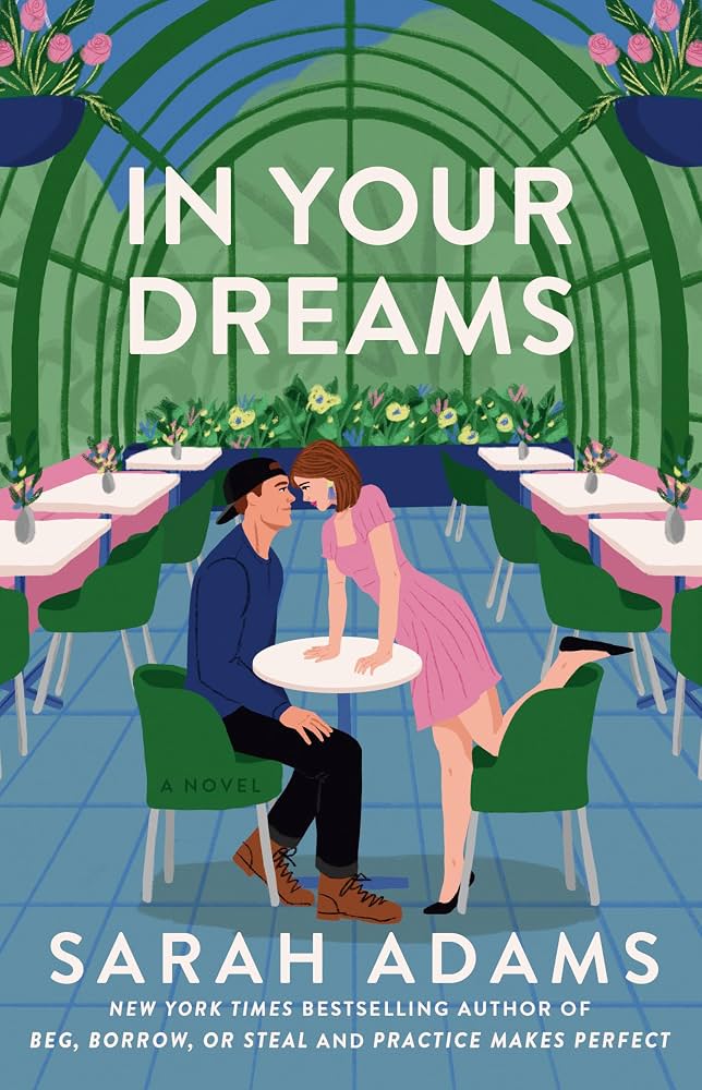کتاب In Your Dreams (در رؤیاهایت) نسخه انگلیسی PDF | Sarah Adams کتاب In Your Dreams (در رؤیاهایت) نسخه انگلیسی PDF | Sarah Adams