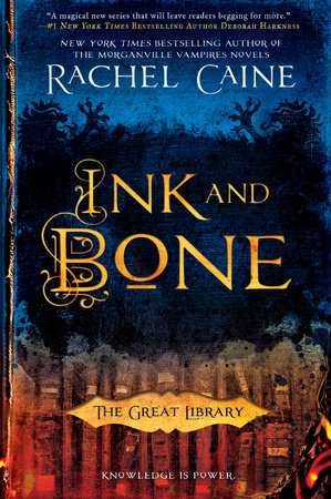 کتاب Ink and Bone (جوهر و استخوان) نسخه انگلیسی PDF | Rachel Caine (ریچل کین)