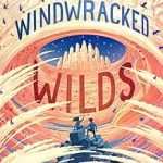 کتاب Into the Windwracked Wilds (به دل سرزمین‌های بادزده) نسخه انگلیسی PDF | ای. دبورا بیکر