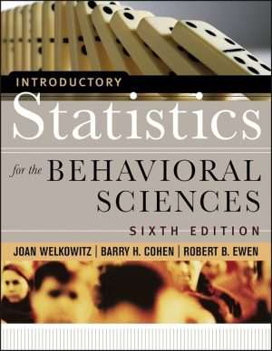 کتاب Introductory Statistics for the Behavioral Sciences (آمار مقدماتی برای علوم رفتاری) نسخه انگلیسی PDF | Joan Welkowitz, Barry H. Cohen, R. Brooke Lea